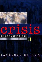 Front cover of Crisis in Organizations II by Laurence Barton