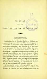 Front cover of An essay upon the ghost-belief of Shakespeare by Alfred Roffe