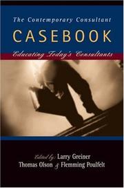 Cover of The Contemporary Consultant Casebook by Larry  E. Greiner