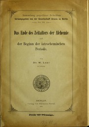 Front cover of Das ende des zeitalters der alchemie und der beginn der iatrochemischen periode by Willy Luzi