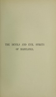 Front cover of The devils and evil spirits of Babylonia by R. Campbell Thompson