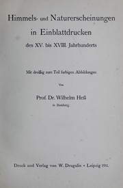 Front cover of Himmels- und Naturerscheinungen in Einblattdrucken des XV. bis XVIII. Jahrhunderts by Wilhelm Hess
