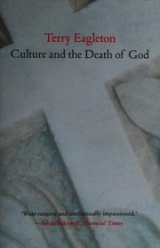Front cover of Culture and the Death of God by Terry Eagleton
