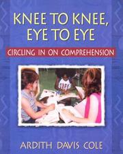 Front cover of Knee to Knee, Eye to Eye by Ardith Davis Cole
