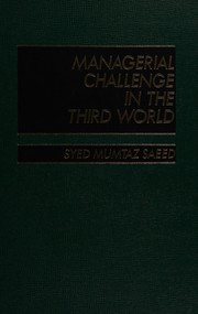 Cover of Managerial challenge in the Third World by Syed Mumtaz Saeed