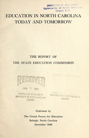 Cover of Education in North Carolina today and tomorrow by North Carolina. State Education Commission