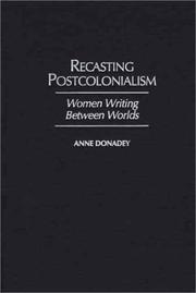 Cover of Recasting postcolonialism by Anne Donadey