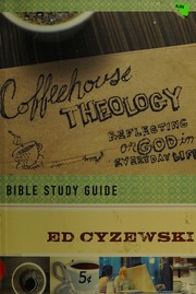 Cover of Coffeehouse theology by Ed Cyzewski