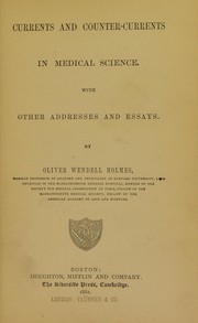 Cover of Currents and counter-currents in medical science by Oliver Wendell Holmes