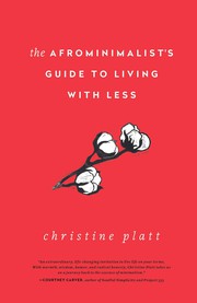Front cover of Afrominimalist's Guide to Living with Less by Christine Platt