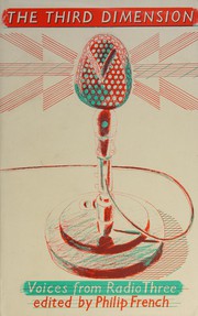 Cover of The third dimension by Philip French
