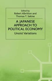 Front cover of A Japanese Approach to Political Economy by Robert Albritton