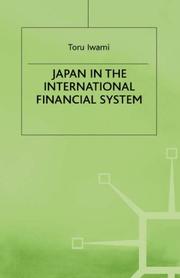 Cover of Japan in the international financial system by Tōru Iwami