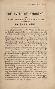 Cover of The evils of smoking, or, A few words to ministers who use the tobacco by Silas Henn