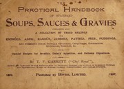 Front cover of The practical handbook of standard soups, sauces & gravies by T. F. Garrett