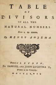 Front cover of Table of divisors of all the natural numbers, from 1 to 10000 by Henry Anjema