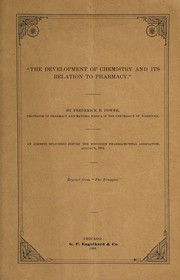 Cover of The development of chemistry and its relation to pharmacy by Frederick B. Power