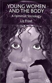 Front cover of Young Women and the Body by Liz Frost