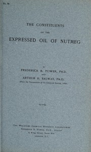 Cover of The constituents of the expressed oil of nutmeg by Frederick B. Power