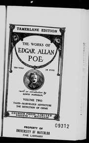 Front cover of The Works of Edgar Allan Poe - Ten Vols. in Five - Volume Two - Tales--Marvellous Adventure/The Detection of Crime (Balloon-Hoax / Descent Into the Maelstrom / Mellonta Tatua / MS. Found in a Bottle / Murders in the Rue Morgue / Mystery of Marie Roget / Oblong Box / Purloined Letter / Sphinx / Tale of the Ragged Mountains / Thou Art the Man / Unparalleled Adventure of One Hans Pfaall) by Edgar Allan Poe