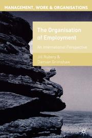 Front cover of The organization of employment by Jill Rubery