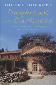 Cover of Daybreak Into Darkness by Rupert Bogarde