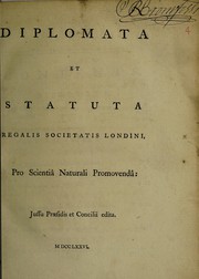 Cover of Diplomata et statuta Regalis societatis Londini, pro scientiâ naturali promovendâ by Royal Society (Great Britain)