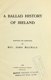 Front cover of A ballad history of Ireland by John MacHale