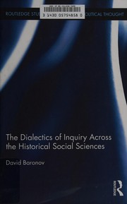 Front cover of Dialectics of Inquiry Across the Historical Social Sciences by David Baronov