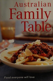 Front cover of Australian family table by Claire Tice