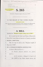 Cover of A bill entitled the "Hospital Length of Stay Act of 1999" by United States. Congress. Senate