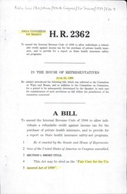 Cover of A bill to amend the Internal Revenue Code of 1986 to allow individuals a refundable credit against income tax for the purchase of private health insurance, and to provide for a report on State health insurance safety-net programs by United States. Congress. House