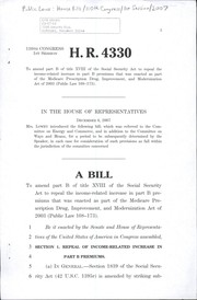 Cover of A bill to amend part B of title XVIII of the Social Security Act to repeal the income-related increase in part B premiums that was enacted as part of the Medicare Prescription Drug, Improvement, and Modernization Act of 2003 (Public Law 108-173) by United States. Congress. House