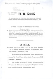 Cover of A bill to amend part B of title XVIII of the Social Security Act to increase Medicare payments for physicians' services through December 31, 2009 by United States. Congress. House