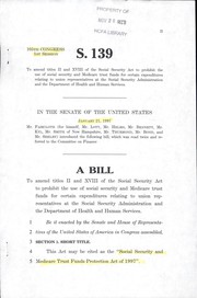 Cover of A bill to amend titles II and XVIII of the Social Security Act to prohibit the use of social security and Medicare trust funds for certain expenditures relating to union representatives at the Social Security Administration and the Department of Health and Human Services by United States. Congress. Senate