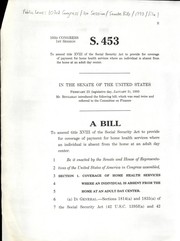 Cover of A bill to amend title XVIII of the Social Security Act to provide for coverage of payment for home health services where an individual is absent from the home at an adult day center by United States. Congress. Senate