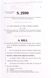 Cover of A bill to amend title XVIII of the Social Security Act to improve access of Medicare beneficiaries to intravenous immune globulins by United States. Congress. Senate