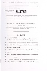 Cover of A bill to amend title XVIII of the Social Security Act to preserve access to physicians' services under the Medicare program by United States. Congress. Senate