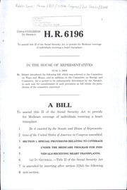Cover of A bill to amend title II of the Social Security Act to provide for Medicare coverage of individuals receiving a heart transplant by United States. Congress. House