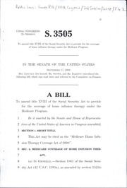 Cover of A bill to amend title XVIII of the Social Security Act to provide for the coverage of home infusion therapy under the Medicare program by United States. Congress. Senate