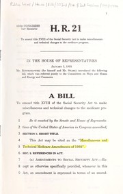 Cover of A bill to amend title XVIII of the Social Security Act to make miscellaneous and technical changes to the Medicare program by United States. Congress. House