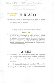 Cover of A bill to amend title XVIII of the Social Security Act to provide for coverage under the Medicare program for surgical first assisting services of certified registered nurse first assistants by United States. Congress. House