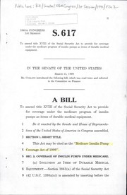 Cover of A bill to amend title XVIII of the Social Security Act to provide for coverage under the Medicare program of insulin pumps as items of durable medical equipment by United States. Congress. Senate