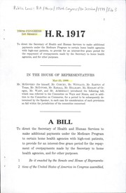 Cover of A bill to direct the Secretary of Health and Human Services to make additional payments under the Medicare program to certain home health agencies with high-cost patients, to provide for an interest-free grace period for the repayment of overpayments made by the Secretary to home health agencies, and for other purposes by United States. Congress. House