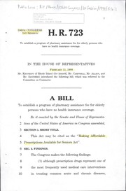 Cover of A bill to establish a program of pharmacy assistance fee for elderly persons who have no health insurance coverage by United States. Congress. House