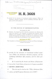 Cover of A bill to provide for the extension of transitional medical assistance (TMA), the abstinence education program, and the qualifying individuals (QI) program, and for other purposes by United States. Congress. House