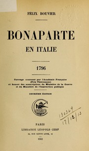 Front cover of Bonaparte en Italie 1796 by Félix Bouvier