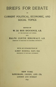 Front cover of Briefs for debate on current political, economic, and social topics by Walter Du Bois Brookings