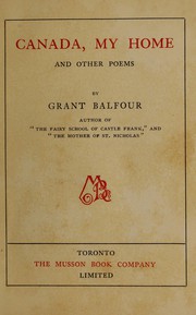 Front cover of Canada, my home by Grant Balfour