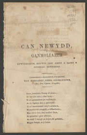 Front cover of Can newydd, o ganmoliaeth i lywyddiaeth Eglwys Iesu Grist o Saint y Dyddiau Diweddaf by Margaret Jones